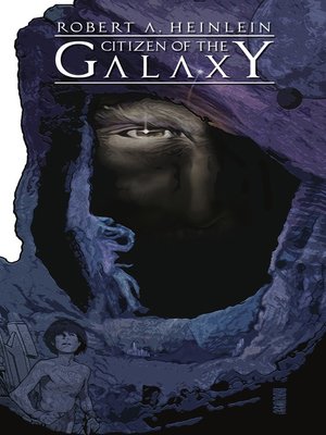 Robert Heinlein's Citizen of the Galaxy - ebook